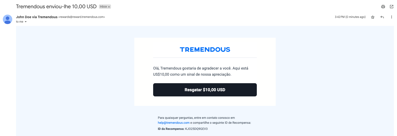 Um exemplo de e-mail de recompensa enviado por rewards@reward.tremendous.com.