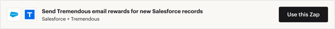 Send Tremendous email rewards for new Salesforce records